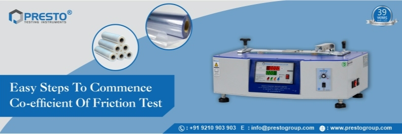 Easy steps to commence co-efficient of friction test